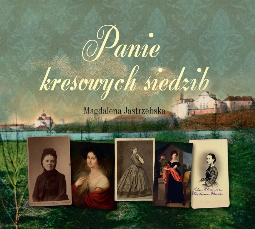 Panie kresowych siedzib audiobook - tantis.pl