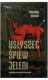 Usłyszeć śpiew jeleni - tantis.pl