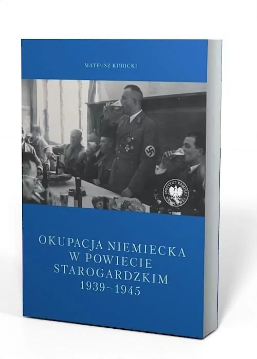 Okupacja niemiecka w powiecie starogardzkim... - tantis.pl