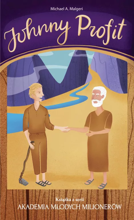 Johnny Profit. Akademia młodych milionerów - tantis.pl
