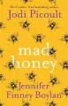 Mad Honey - tantis.pl