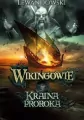 Wikingowie T.4 Kraina Proroka - tantis.pl