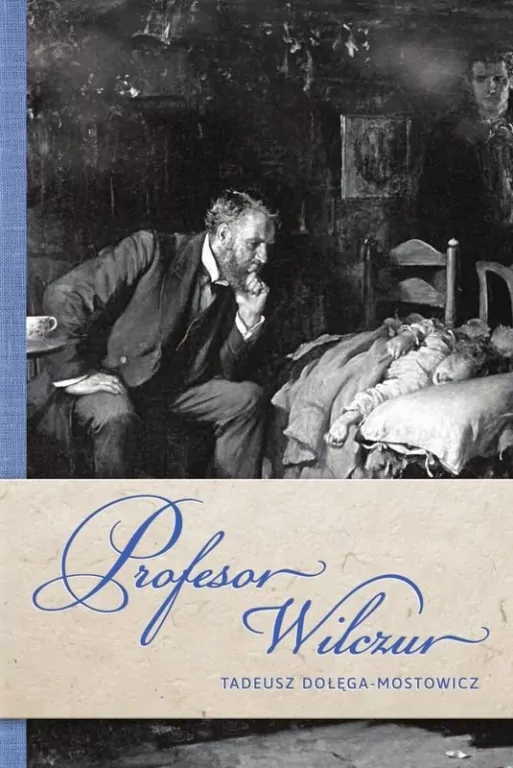 Profesor Wilczur - tantis.pl