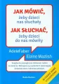 Jak mówić, żeby dzieci nas słuchały - tantis.pl