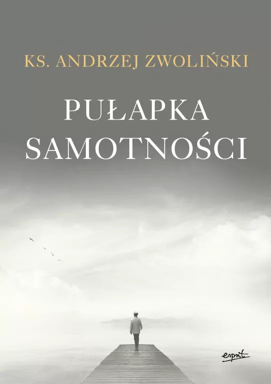 Pułapka samotności - tantis.pl