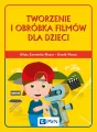 Tworzenie i obróbka filmów dla dzieci - tantis.pl