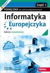 Informatyka Europejczyka. Podręcznik dla szkół ponadpodstawowych  ZR część 1