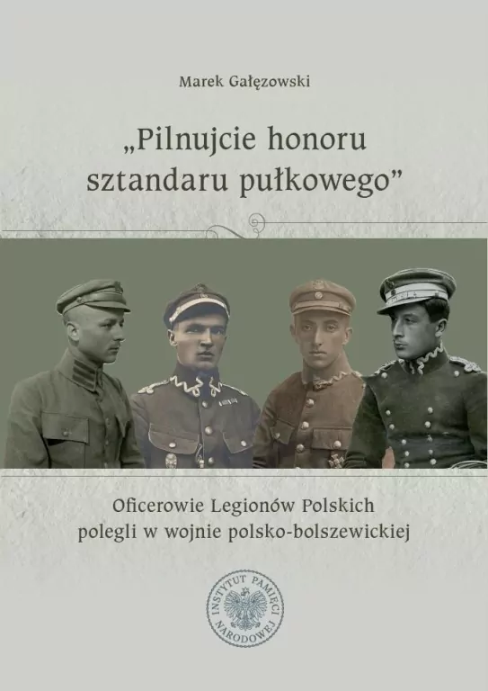 Pilnujcie honoru sztandaru pułkowego - tantis.pl