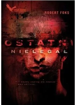 Ostatni nielegał - tantis.pl