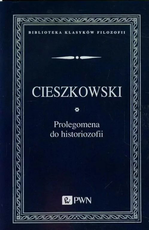 Prolegomena do historiozofii - tantis.pl