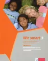 Wir smart 2. Rozszerzony zeszyt ćwiczeń z interaktywnym kompletem uczniowskim. Smartbuch. Język niemiecki dla klasy V szkoły podstawowej - tantis.pl