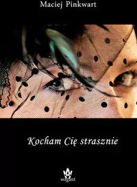 Kocham Cię strasznie - tantis.pl