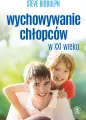 Wychowywanie chłopców w XXI wieku - tantis.pl