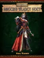 Warhammer Fantasy Roleplay (2. Edycja): Mroczni władcy nocy (twarda oprawa) - tantis.pl