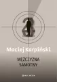 Mężczyzna samotny - tantis.pl