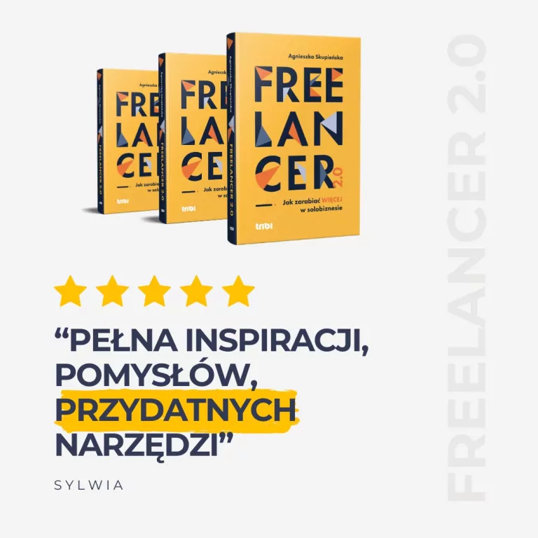 Freelancer 2.0. Jak zarabiać więcej w solobiznesie - tantis.pl