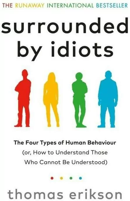 Surrounded by Idiots - tantis.pl