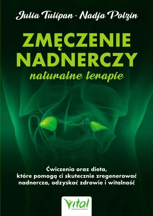 Zmęczenie nadnerczy naturalne terapie - tantis.pl