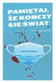 Pamiętaj że kończy się świat - tantis.pl
