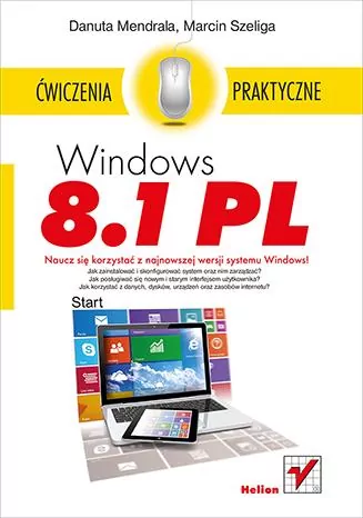 Windows 8.1 PL. Ćwiczenia praktyczne - tantis.pl