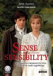 Sense and Sensibility. "Rozważna i romantyczna" w wersji do nauki angielskiego