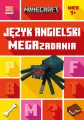 Język angielski. Megazadania 9+ Minecraft - tantis.pl