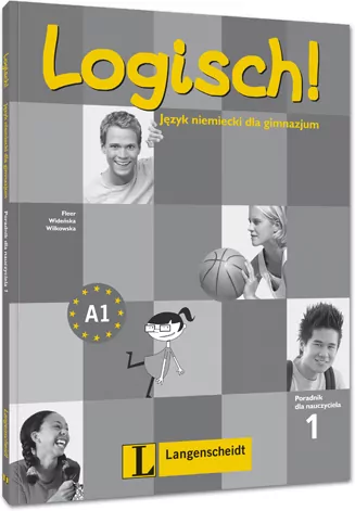 Logisch! 1. A1. Książka nauczyciela + Audio CD - tantis.pl