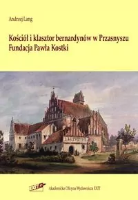 Kościół i klasztor bernardynów w Przasnyszu - tantis.pl