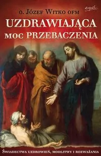Uzdrawiająca moc przebaczenia - tantis.pl