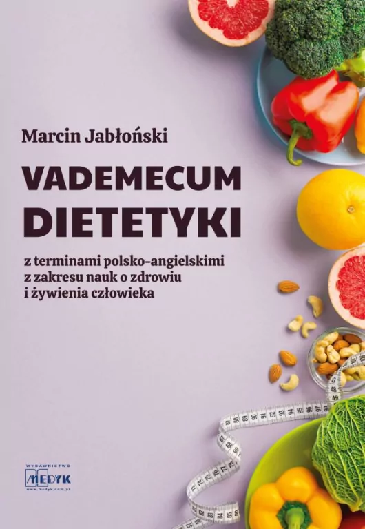 Vademecum Dietetyki. Z terminami polsko-ang. - tantis.pl