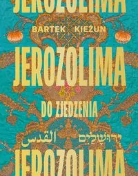 Jerozolima do zjedzenia - tantis.pl