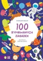 100 rymowanych zagadek - tantis.pl