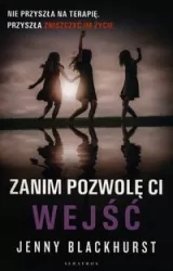 Zanim pozwolę ci wejść. Thriller psychologiczny