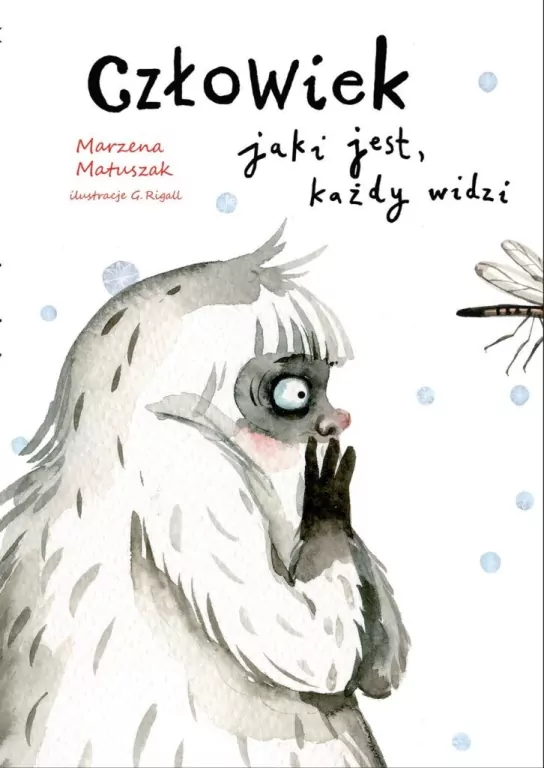 Człowiek jaki jest, każdy widzi - tantis.pl