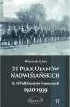 21 Pułk Ułanów Nadwiślańskich 1920-1939 Tom 2 - tantis.pl