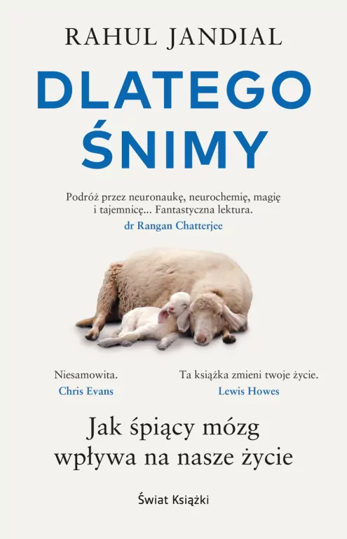 Dlatego śnimy. Jak śpiący mózg wpływa na nasze... - tantis.pl