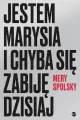 Jestem Marysia i chyba się zabiję dzisiaj - tantis.pl