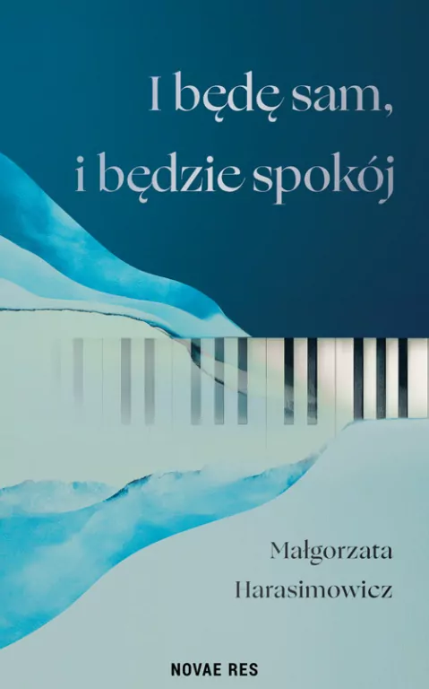 I będę sam, i będzie spokój - tantis.pl