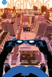 Czas Tytanów. Nightwing. Tom 3