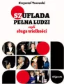 Szuflada pełna ludzi czyli sługa wielkości - tantis.pl