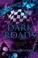 Dark Roads. Tom 2 (barwione brzegi) - tantis.pl