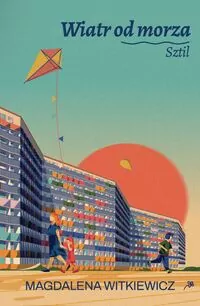 Sztil. Wiatr od morza. Tom 2 (barwione brzegi) - tantis.pl