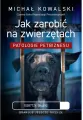 Jak zarobić na zwierzętach. Patologie petbiznesu - tantis.pl