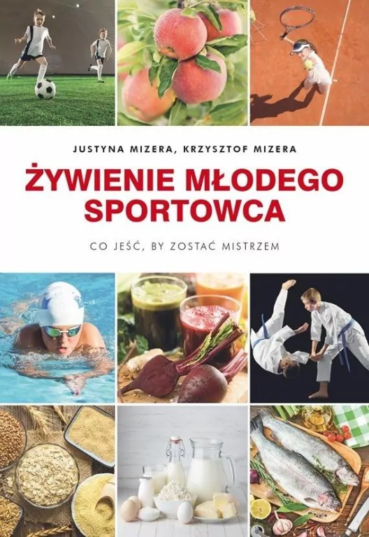 Żywienie młodego sportowca. Co jeść, by zostać mistrzem - tantis.pl