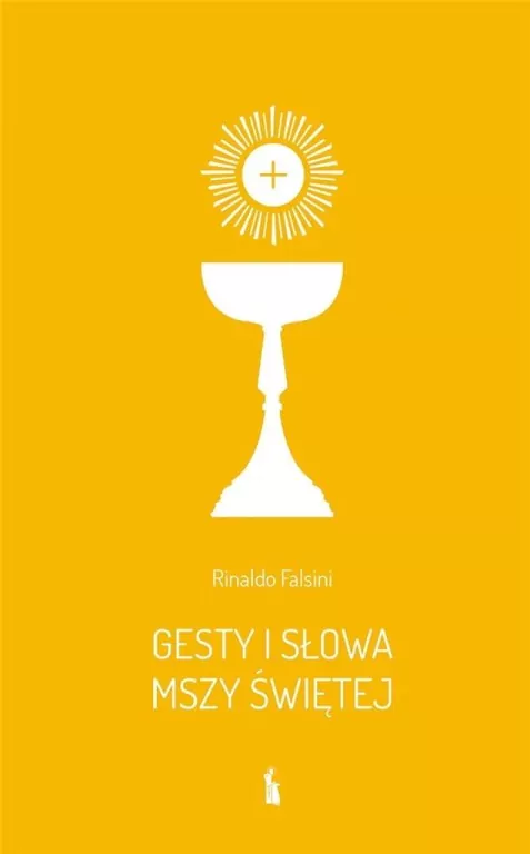 Gesty i słowa Mszy Świętej - tantis.pl