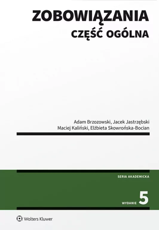 Zobowiązania. Część ogólna w.5 - tantis.pl