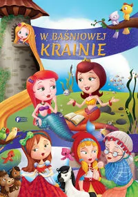 W baśniowej krainie - tantis.pl