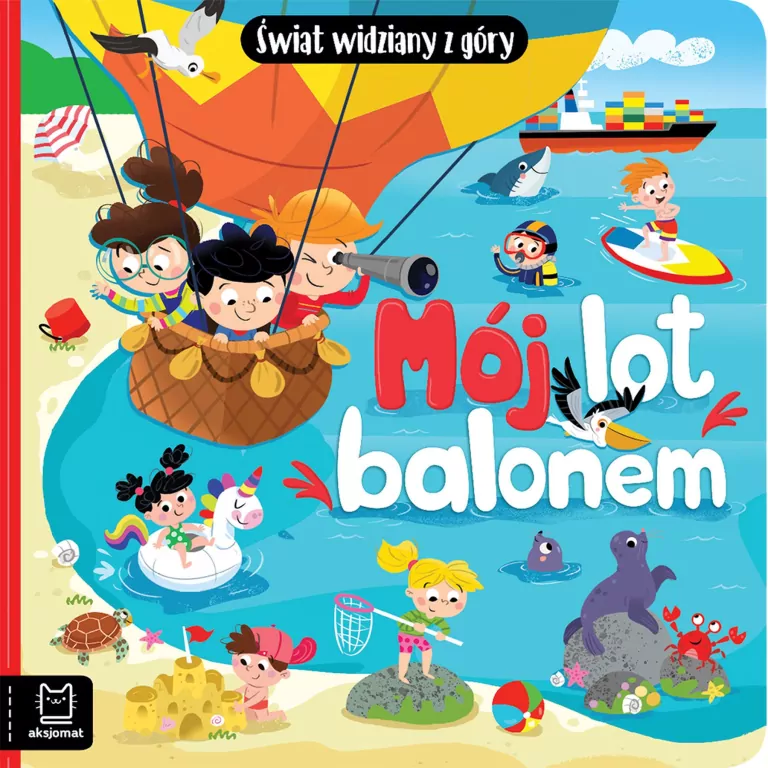 Mój lot balonem. Świat widziany z góry - tantis.pl
