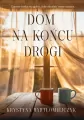 Dom na końcu drogi - tantis.pl