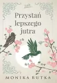 Przystań lepszego jutra - tantis.pl